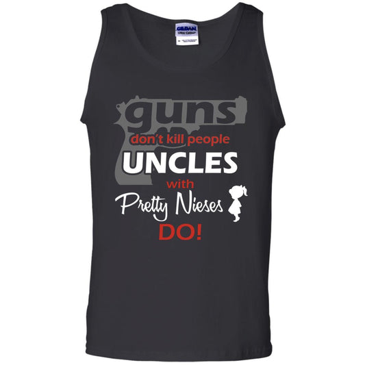 Family T-shirt Guns Don't Kill People Uncles With Pretty Nieces Do Black