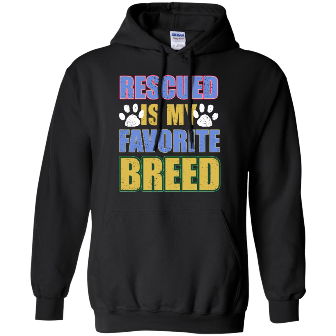 Rescued Is My Favorite Breed Shirt Black
