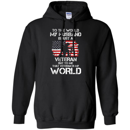 Wife T-shirt To The World My Husband Is Just A Veteran Black