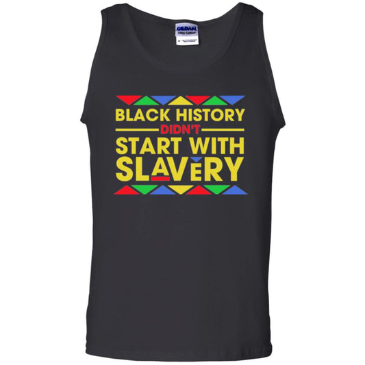 Black History Didn_t Start With Slavery T-shirt Human Rights Black