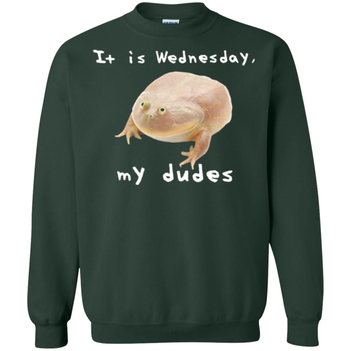 Funny Frog T-shirt It Is Wednesday My Dudes Forest Green