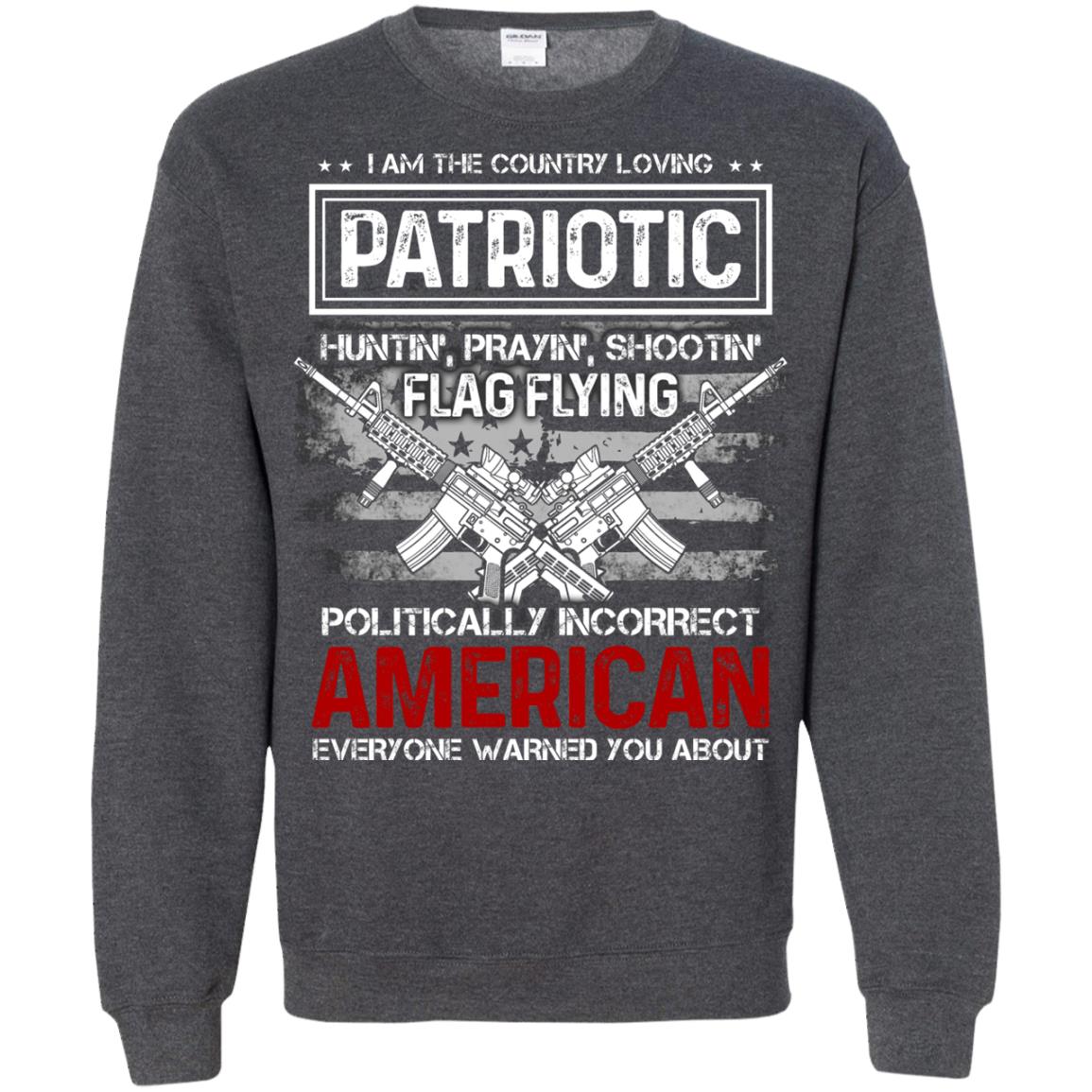 Politically Incorrect American Everyone Warned You About Military Shirt Dark Heather