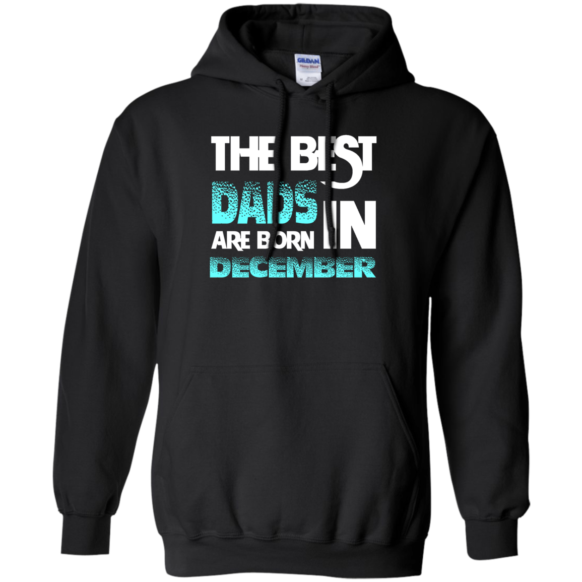 Daddy T-shirt The Best Dads Are Born In December Black