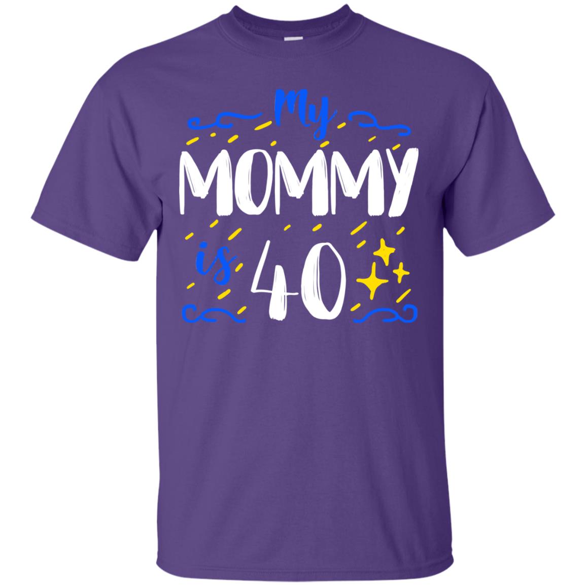 My Mommy Is 40 40th Birthday Mommy Shirt For Sons Or Daughters Purple