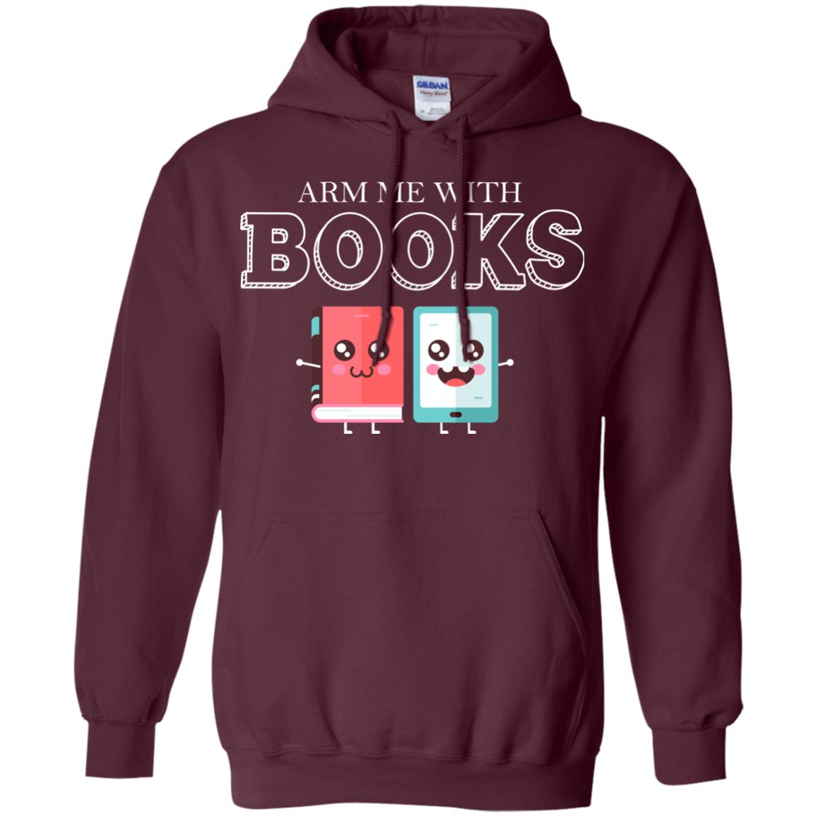 Arm Me With Books Gun Control T-shirt Maroon