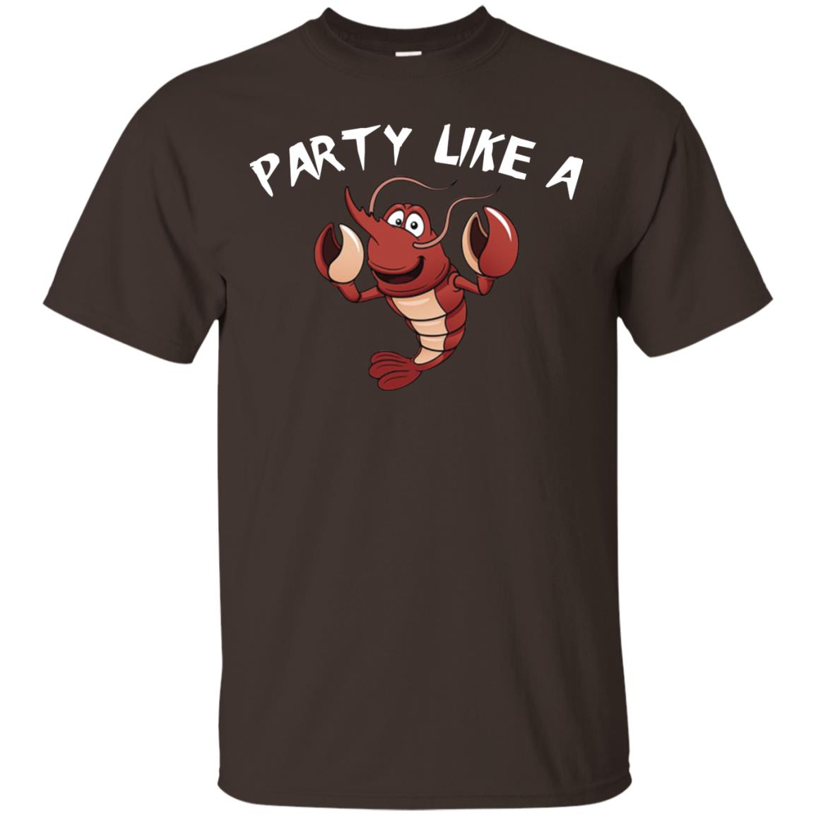 Party Like A Lobster Shirt For Seafood Lovers Dark Chocolate
