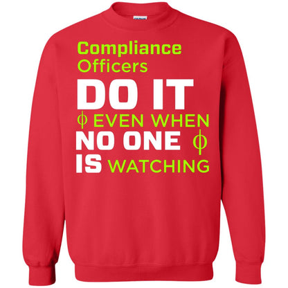 Compliance Officers Do It Even When No One Is Watching Shirt Red