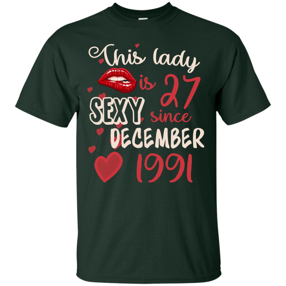 This Lady Is 27 Sexy Since December 1991 27th Birthday Shirt For December Womens Forest