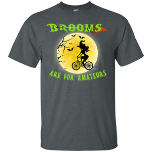 Brooms Are For Amateurs Witches Ride A Bicycle Funny Halloween ShirtG200 Gildan Ultra Cotton T-Shirt