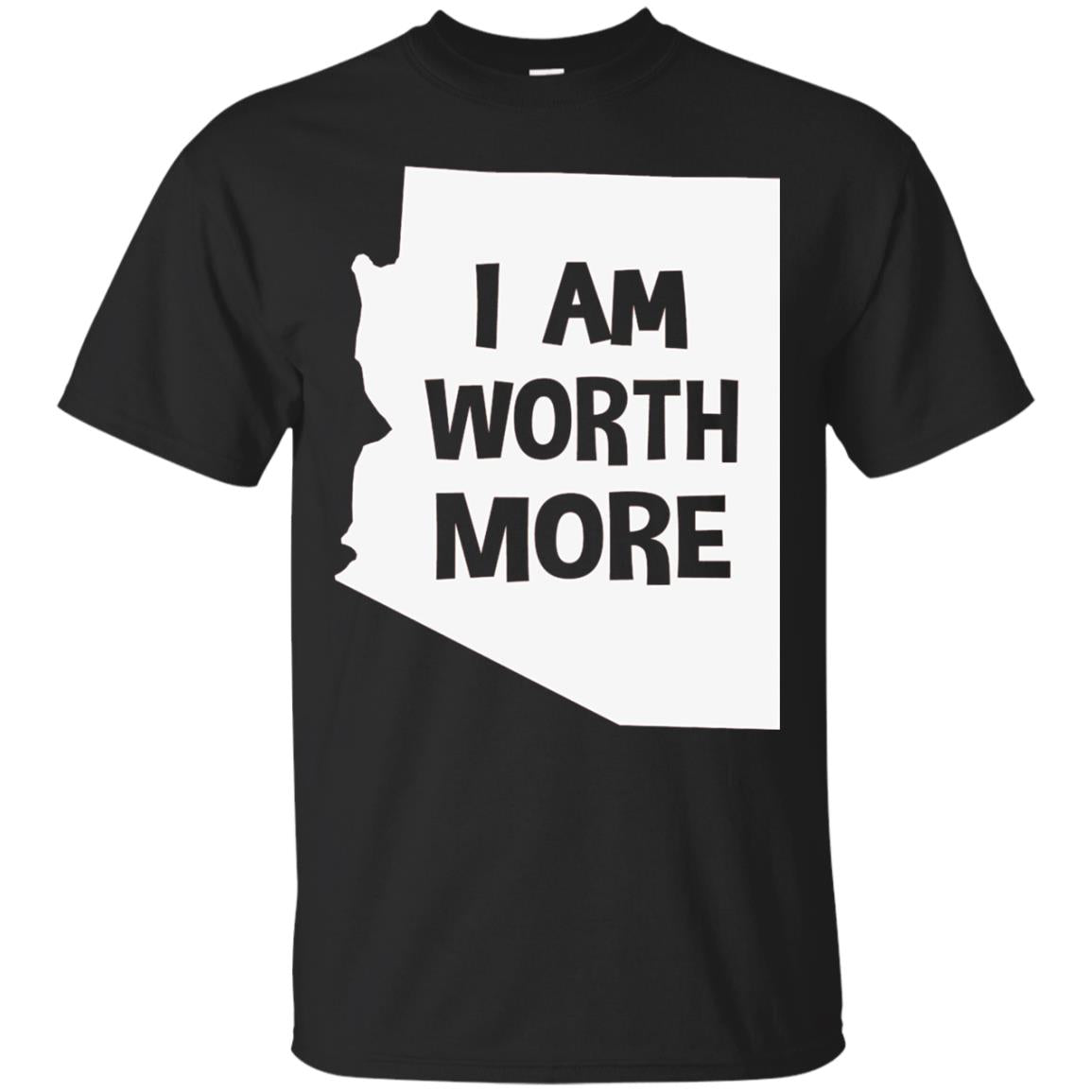 Arizona Teacher Shirt I Am Worth More Black