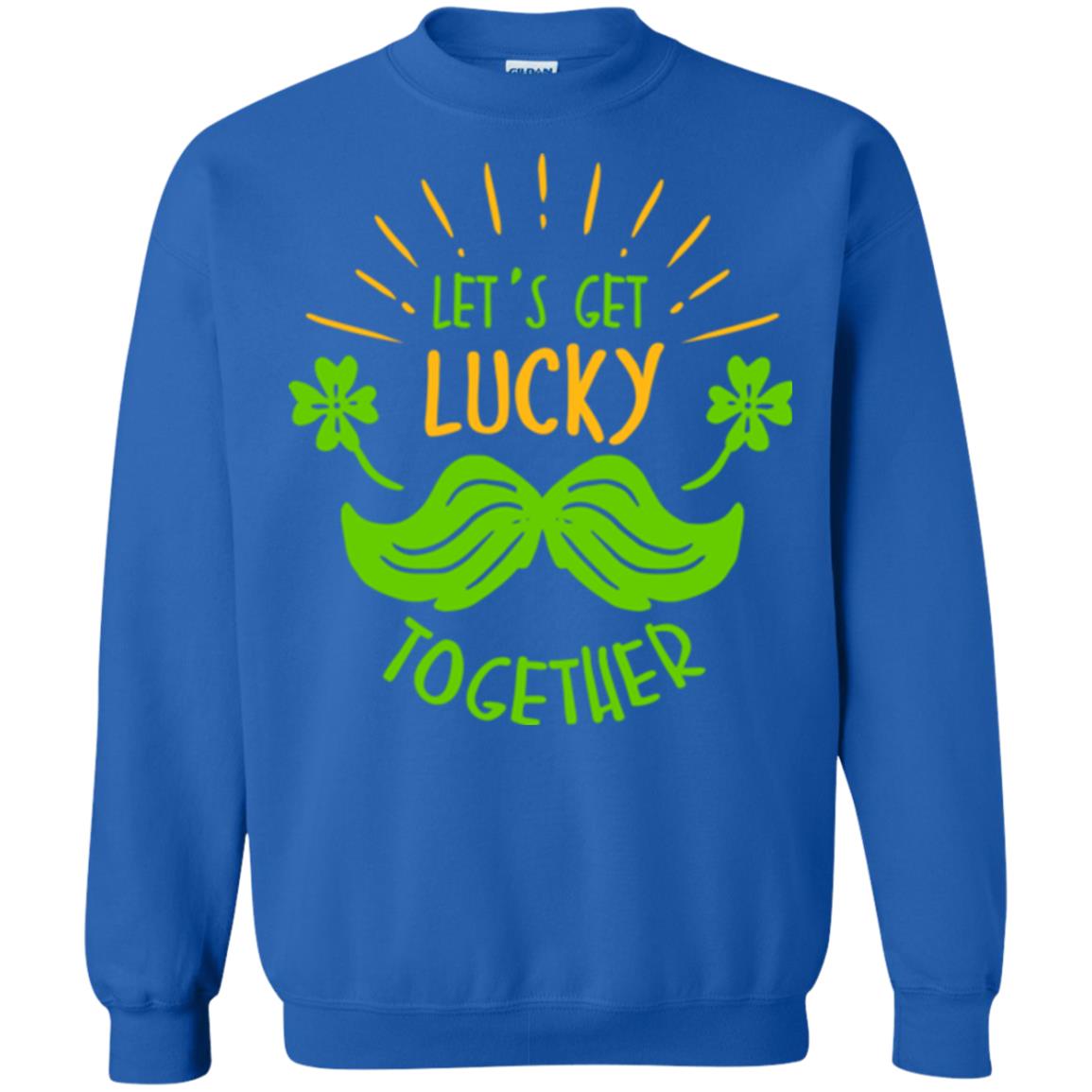 Saint Patrick's Day T-shirt Let's Get Lucky Together Royal
