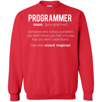 Programmer T-shirt Someone Who Solves A Problem You Didn_t Know You Had In A Way That You Don_t Understand Red