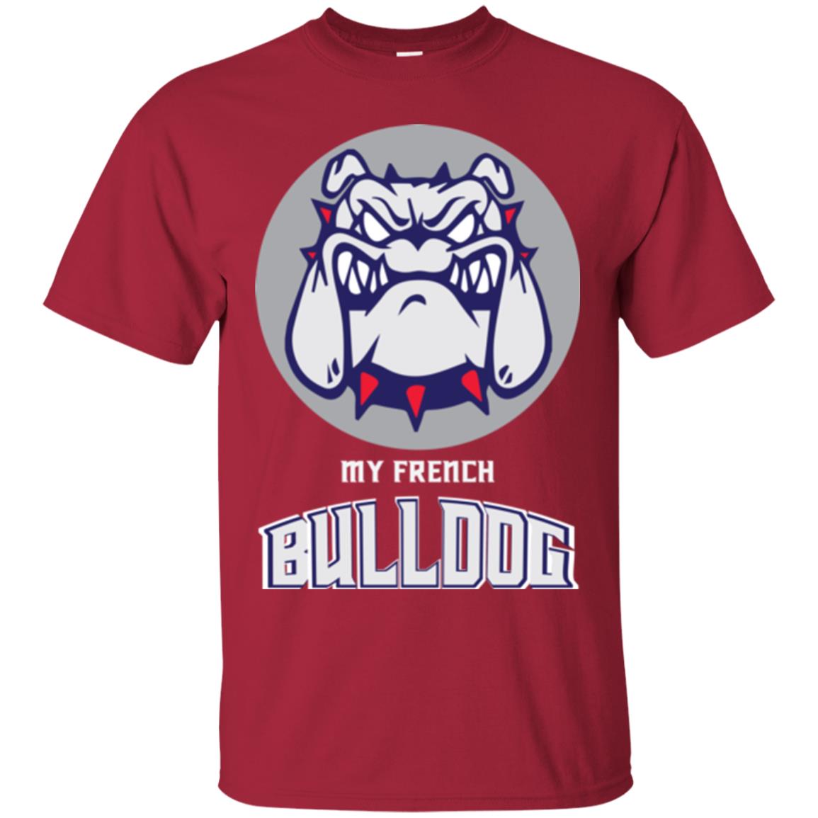 Dog Lover T-shirt My French Bulldog Cardinal