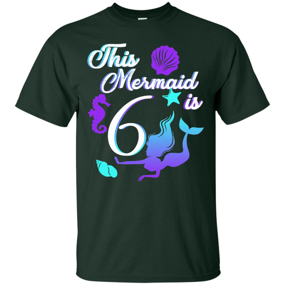 6th Birthday Shirt This Mermaid Is 6 Forest
