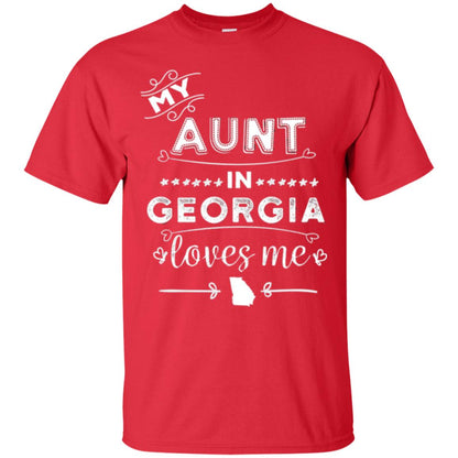 Niece T-shirt My Aunt In Georgia Loves Me Red