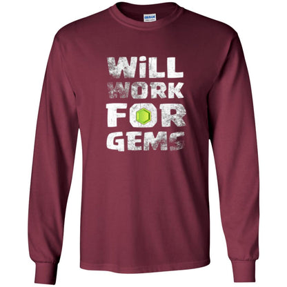 Gamer T-shirt Will Work For Gems Maroon