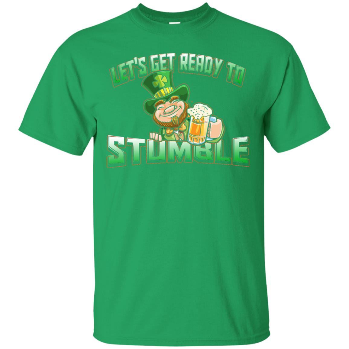 St.patrick_s Day T-shirt Let_s Get Ready To Stumble Irish Green