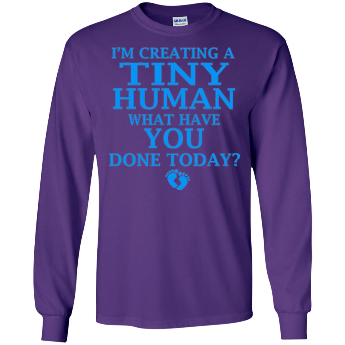 Funny Maternity Shirt Creating Tiny Human Blue Purple