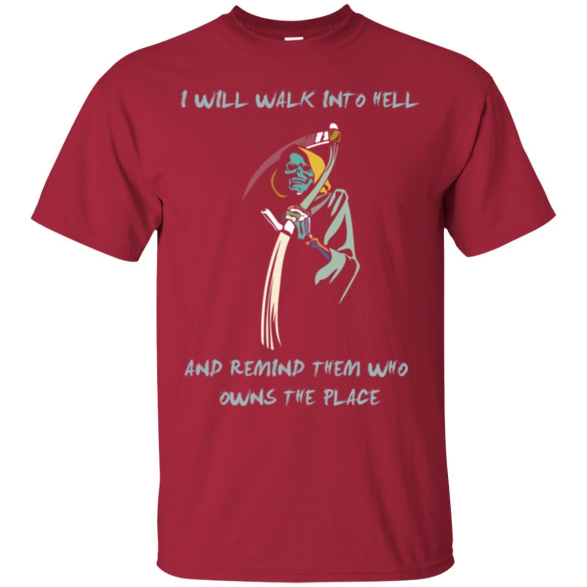 I Will Walk To Hell And Remind Them T-shirt Cardinal