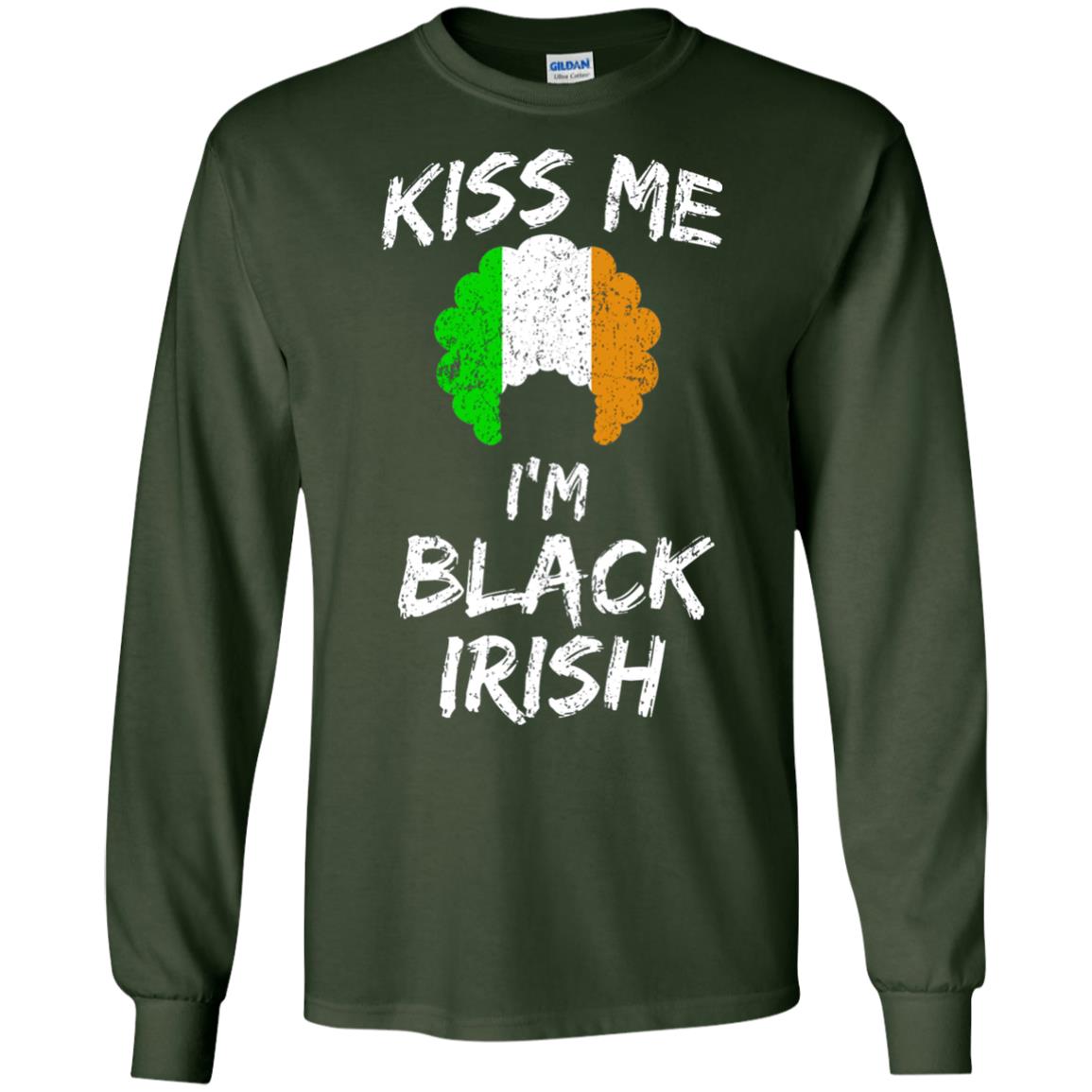 Kiss Me I_m Black Irish Funny St Patrick_s Day T-shirt Forest Green