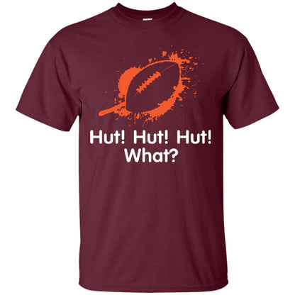 Football Crusher T-shirt Hut Hut Hut What Maroon