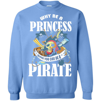 You Can Be A Pirate Cool Pirate Gift Shirt For Girls Carolina Blue