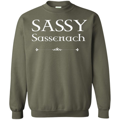 Sassy Sassenach Outlander Fans Shirt Military Green