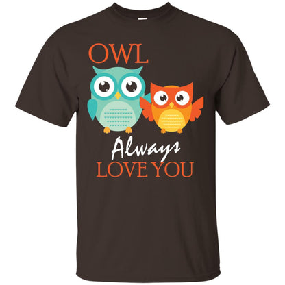 Owl Always Love You Cute Mothers Day T-shirt Dark Chocolate