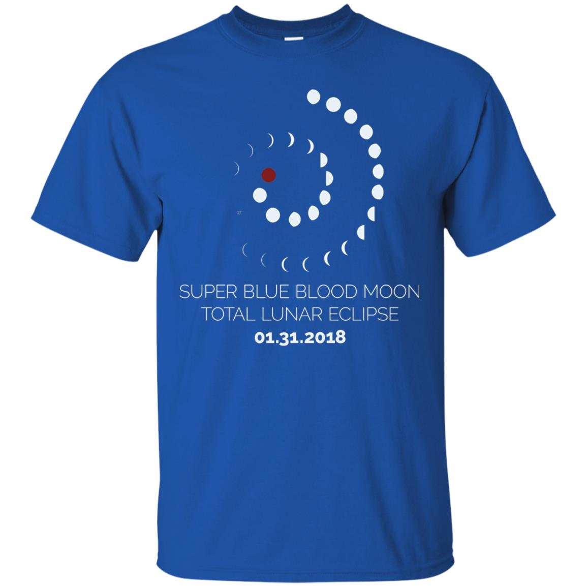 Super Blue Blood Moon Total Lunar Eclipse 2018 T-shirt Royal