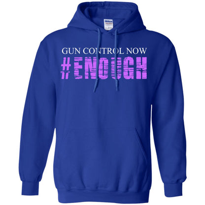 Anti Gun T-shirt Gun Control Now Enough Royal