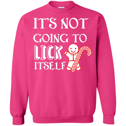 Christmas T-Shirt It's Not Going To Lick Itself Heliconia