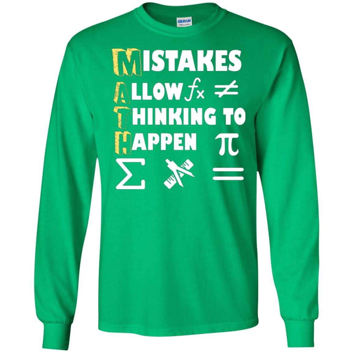 Math Lover T-shirt Mistakes Allow Thinking To Happen Irish Green
