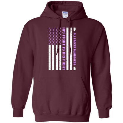 All Cancer Awareness His Fight Is My Fight Lavender Ribbon Stars Flag Of Usa Shirt Maroon