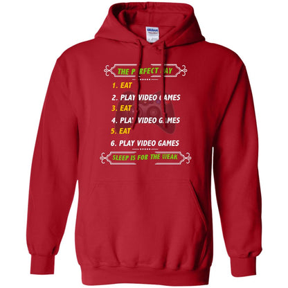 The Perfect Day Eat Play Video Games Sleep For The Weak Gaming Gift Shirt Red