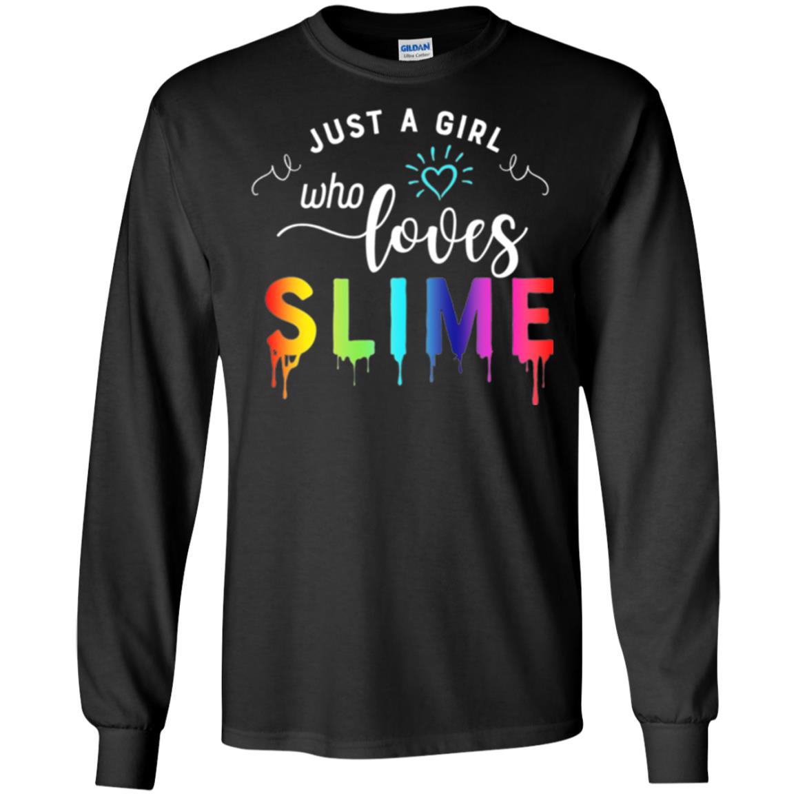 Slime Lover T-shirt Just A Girl Who Loves Slime Black