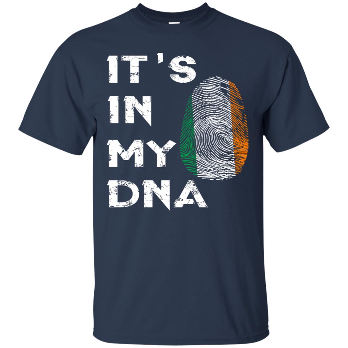 It's In My Dna Fingerprint Irish Ireland Gift Shirt Navy