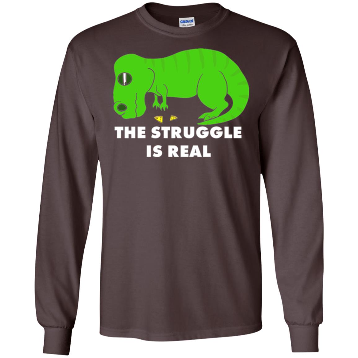 Funny Dinosaus T-shirt The Struggle Is Real Dark Chocolate