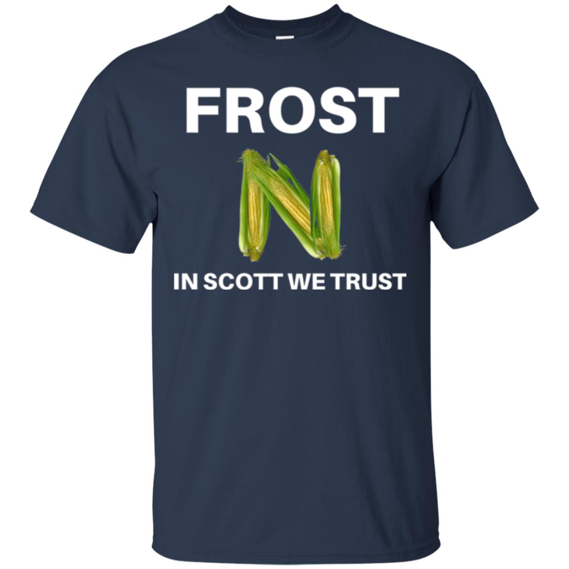 Frost Scott We Trust Nebraska Football Coach T-shirt Navy