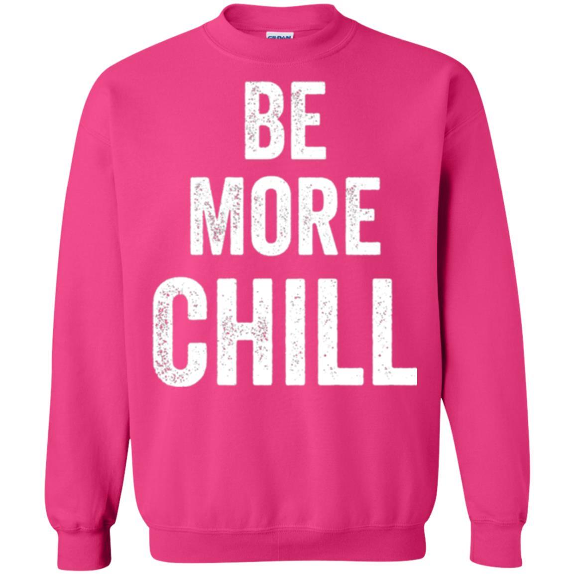 Christmas T-shirt Be More Chill T-shirt