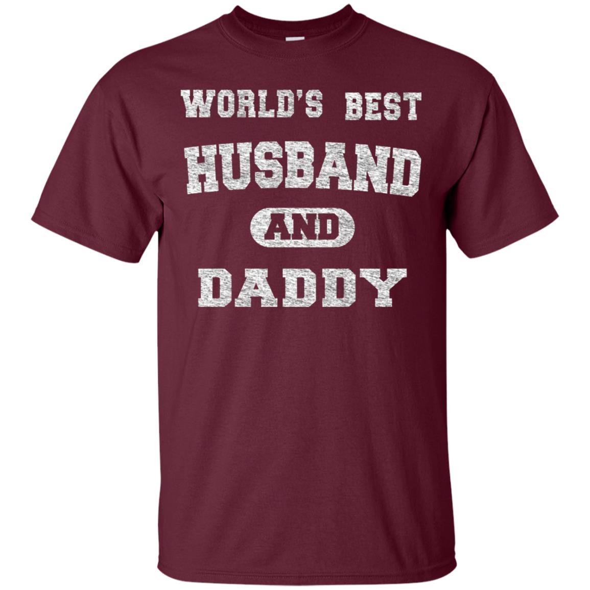 Worlds Best Husband And Daddy Family Shirt Maroon