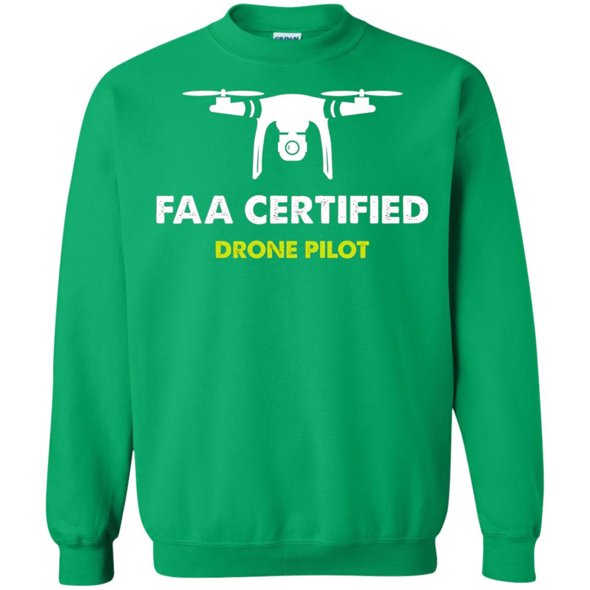 Faa Certified Drone Pilot T-shirt Irish Green