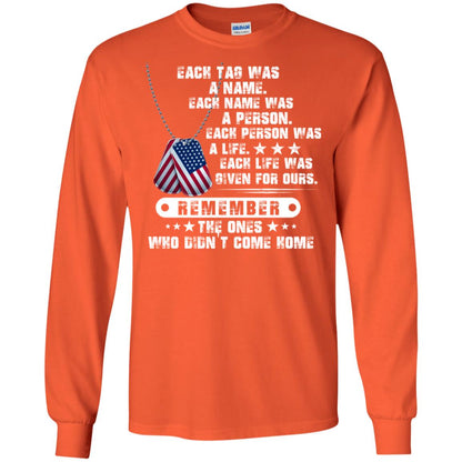 Each Tag Was A Name. Each Name Was A Person. Each Person Was A Life Shirt Orange