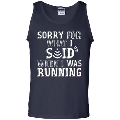 Runner T-shirt Sorry For What I Said When I Was Running Navy