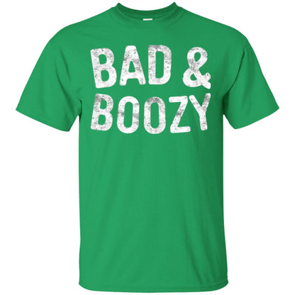 Funny Drinking T-shirt Bad And Boozy Irish Green