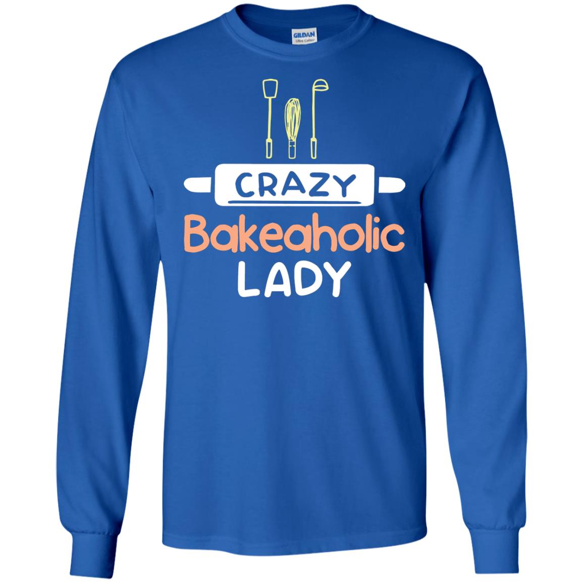 Crazy Bakeaholic Lady Baking Lover Shirt Royal