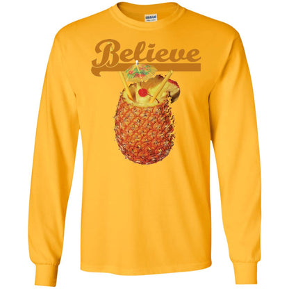 Believe Pineapple Cuptropical Drink T-shirt Gold