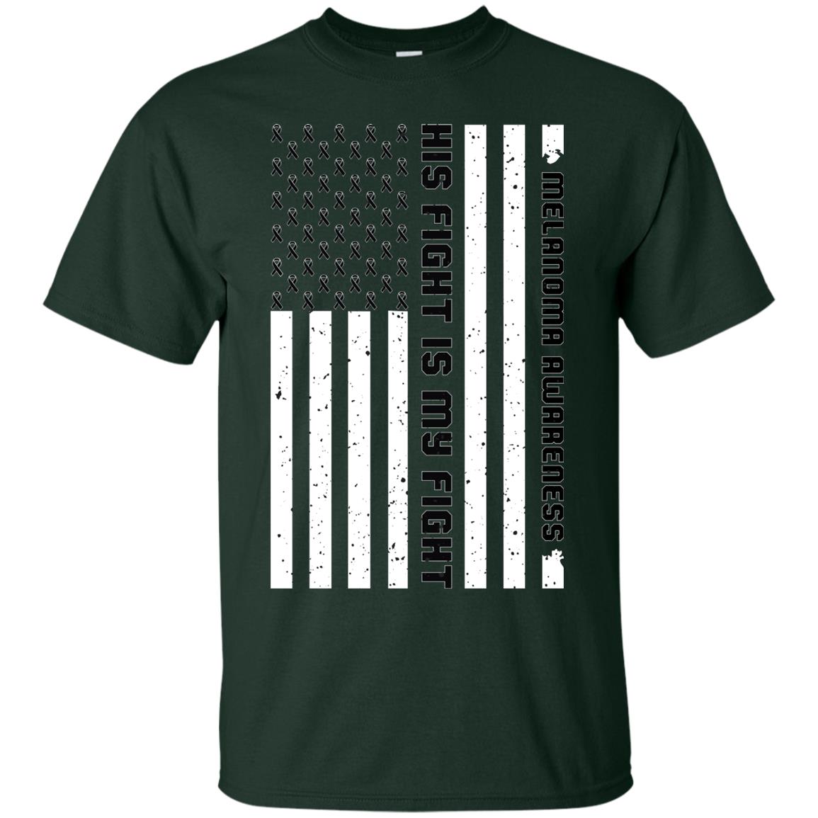 Melanoma Awareness His Fight Is My Fight Black Ribbon Stars Flag Of Usa Shirt Forest