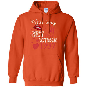 This Lady Is 21 Sexy Since October 1997 21st Birthday Shirt For October WomensG185 Gildan Pullover Hoodie 8 oz.