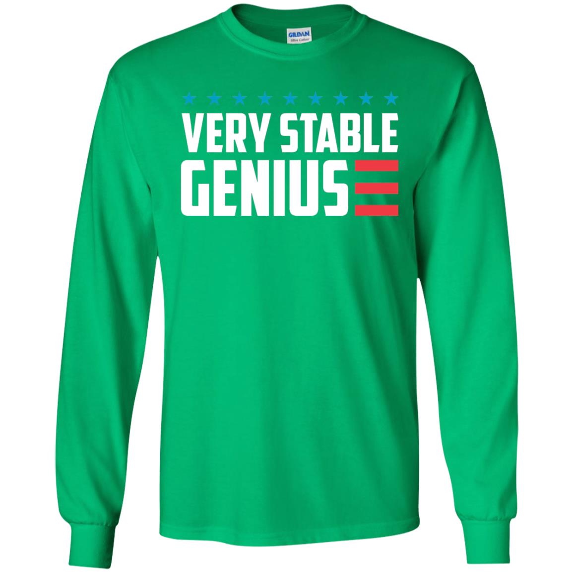 Funny Political T-shirt Very Stable Genius Irish Green