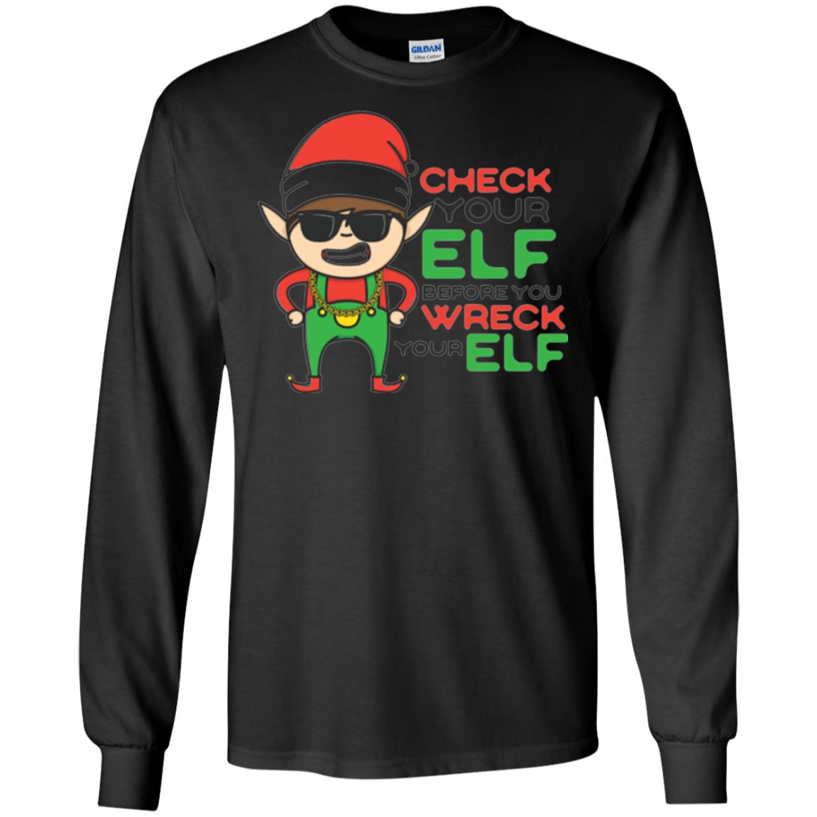 Christmas T-shirt Check Your Elf Before You Wreck Your Elf Black